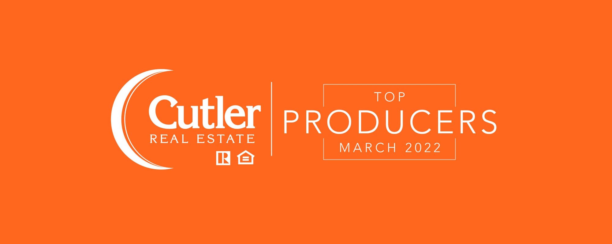 Top Producers - March 2022 - Cutler Real Estate